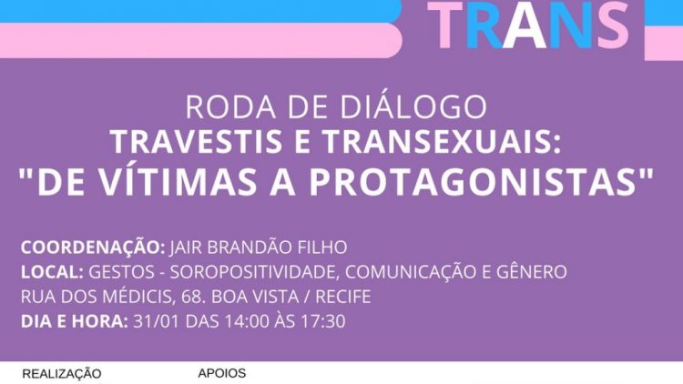 5ª Semana Nordestina da Visibilidade Trans terá conscientização e homenagens no Recife