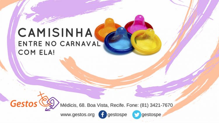 Carnaval 2018: Gestos distribuirá camisinhas masculinas e femininas