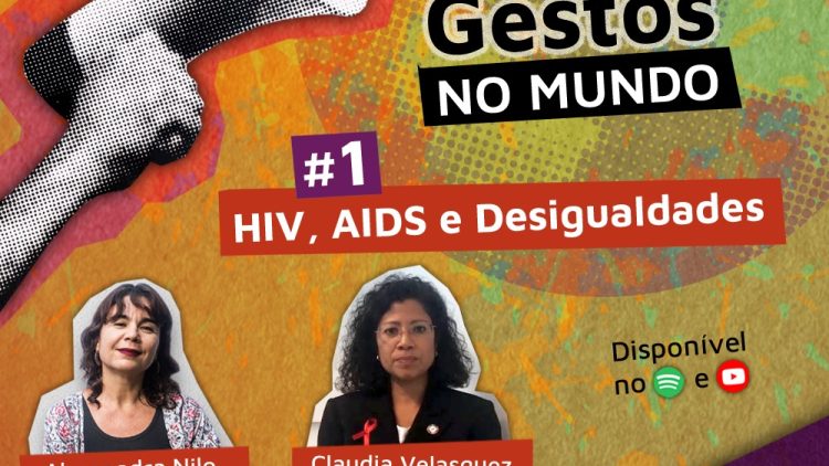 Gestos no Mundo – Uma retrospectiva dos 40 anos de luta contra a AIDS