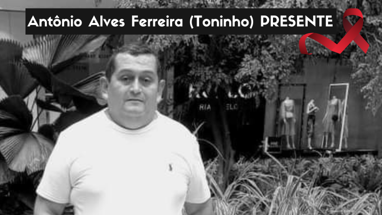 Antônio Alves Ferreira (Toninho) PRESENTE