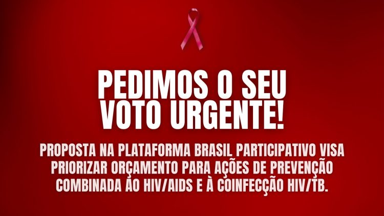 Votação do Plano Plurianual: participe e ajude a priorizar as políticas de HIV/AIDS e TB