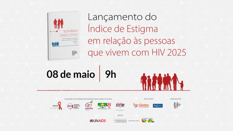 Índice de Estigma 2025 será lançado nesta quinta (8) em Brasília