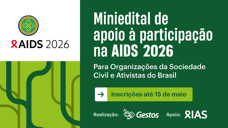 Gestos lança miniedital para apoiar participação da sociedade civil brasileira na AIDS 2026